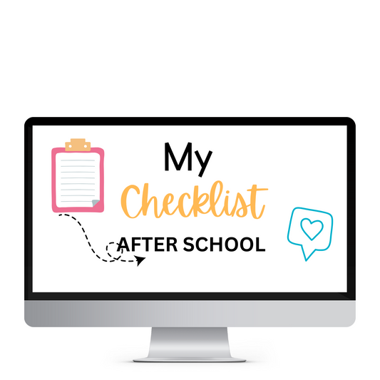 MY AFTER SCHOOL CHECKLIST